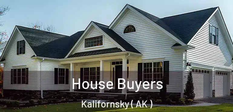  House Buyers Kalifornsky ( AK )
