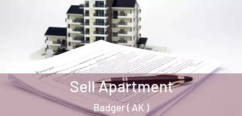  Sell Apartment Badger ( AK )