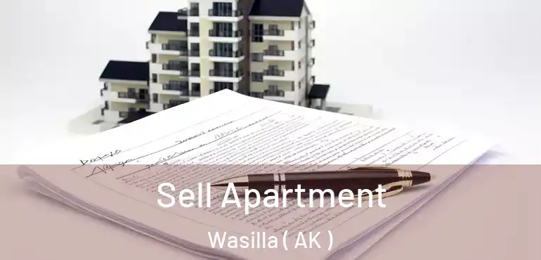 Sell Apartment Wasilla ( AK )