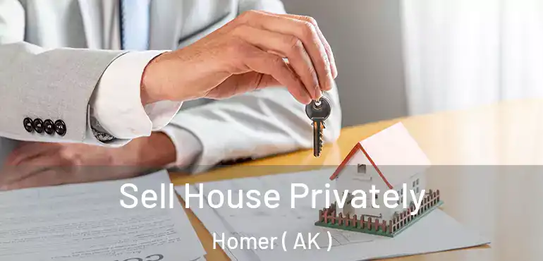  Sell House Privately Homer ( AK )
