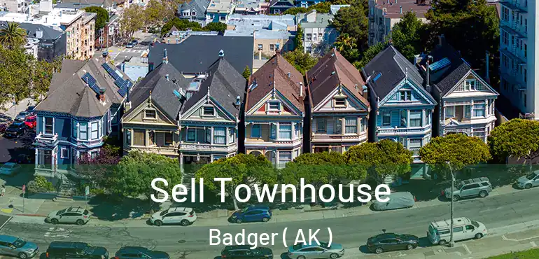  Sell Townhouse Badger ( AK )