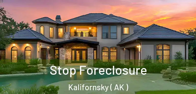 Stop Foreclosure Kalifornsky ( AK )